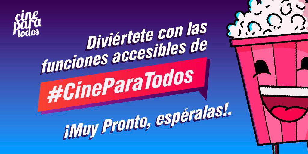 CINE PARA TODOS ENTRETENIMIENTO Y CULTURA INCLUYENTE