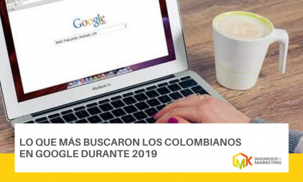 Lo que más buscaron los colombianos en Google durante 2019