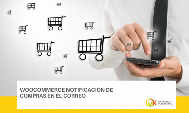 Woocommerce Notificación de compras en el correo