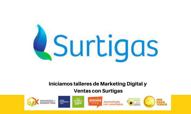 Iniciamos talleres de Marketing Digital y Ventas con Surtigas
