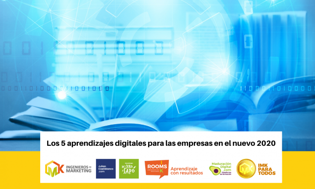 Los 5 aprendizajes digitales para las empresas en el nuevo 2020