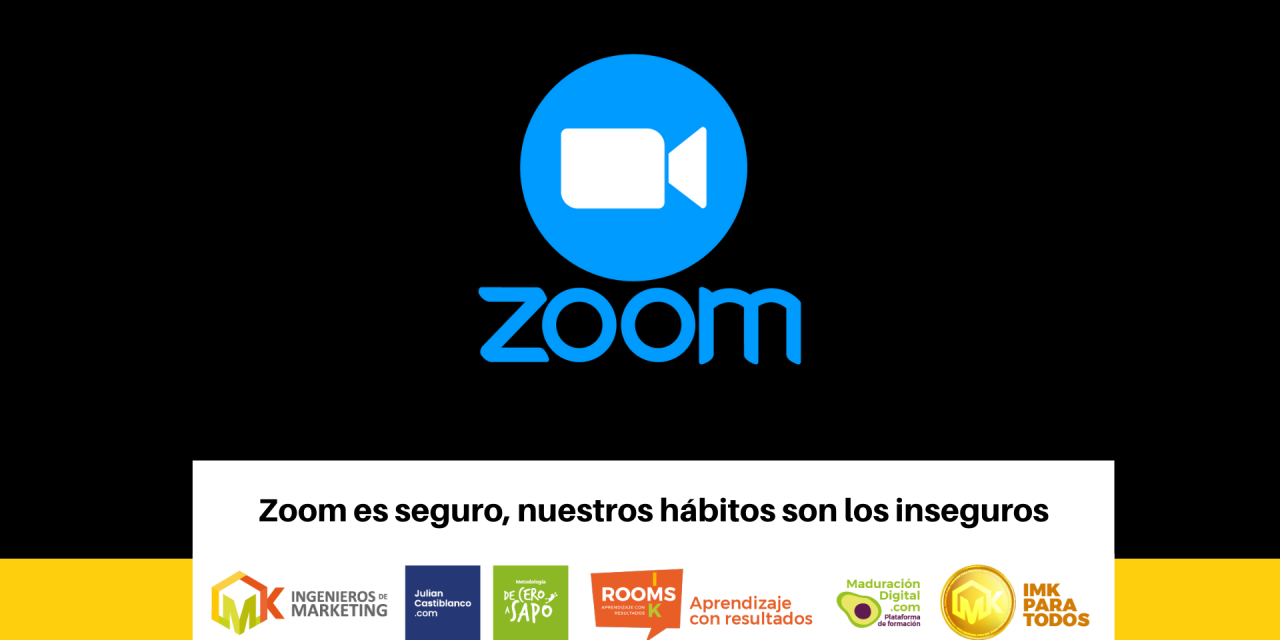 Zoom es seguro, nuestros hábitos son los inseguros