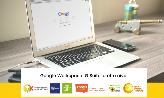 Google Workspace: G Suite, a otro nivel