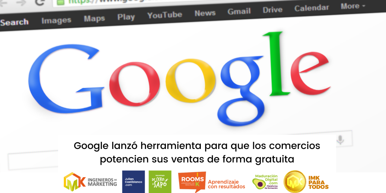 Google lanzó herramienta para que los comercios potencien sus ventas de forma gratuita