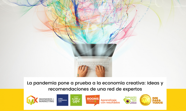 La pandemia pone a prueba a la economía creativa: Ideas y recomendaciones de una red de expertos