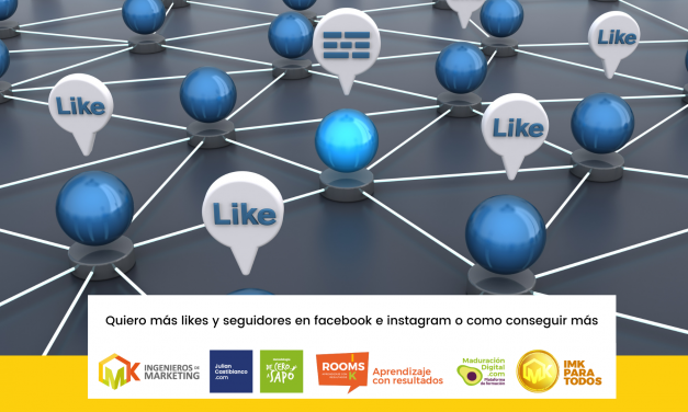 Quiero más likes y seguidores en Facebook e Instagram o como conseguir más
