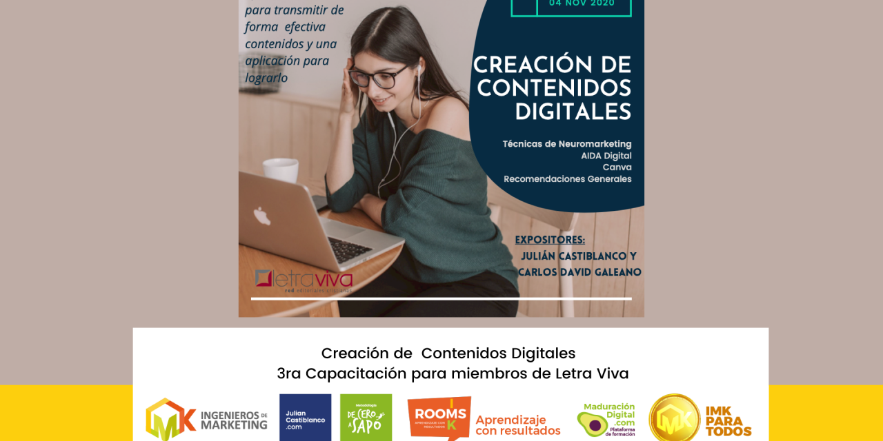 Creación de  Contenidos Digitales – 3ra Capacitación para miembros de Letra Viva