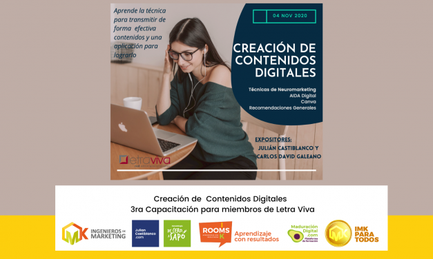 Creación de  Contenidos Digitales – 3ra Capacitación para miembros de Letra Viva