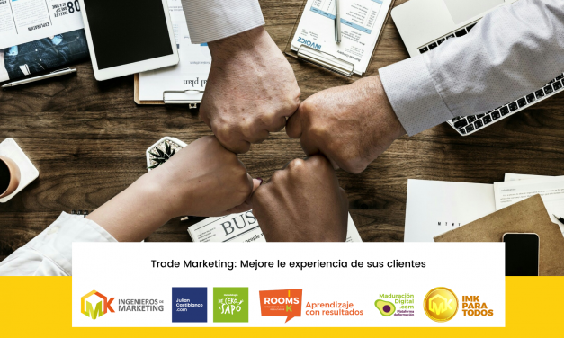 Mejore la experiencia de sus compradores con el Trade Marketing