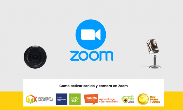Así se activa el Sonido y su Cámara en ZOOM