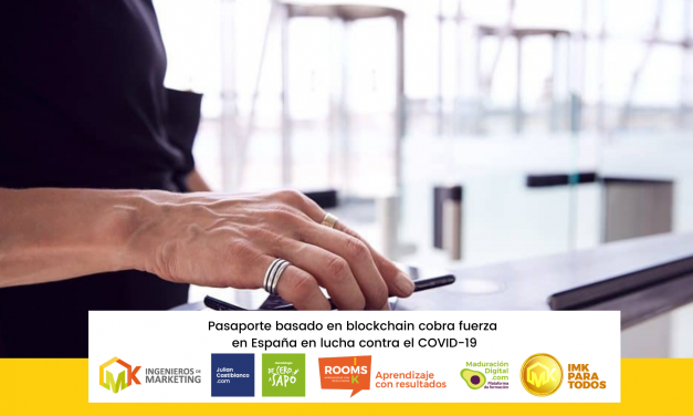Pasaporte basado en blockchain cobra fuerza en España en lucha contra el COVID-19