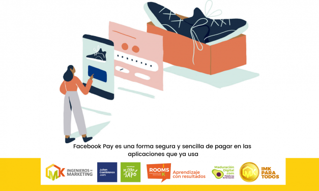Facebook Pay es una forma segura y sencilla de pagar en las  aplicaciones que ya usa