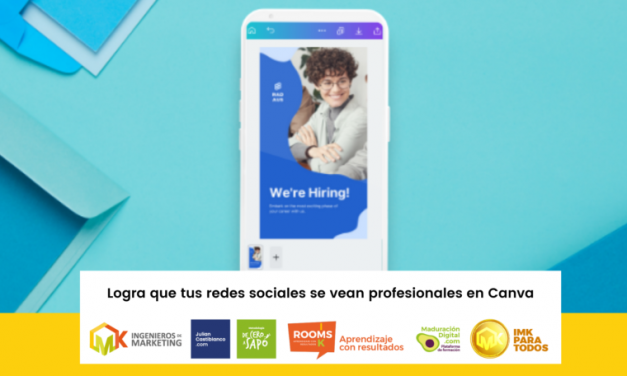 Logra que tus redes sociales se vean profesionales en Canva