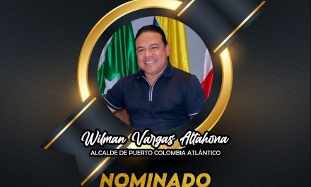 Premios Politika 2022  » Gestión Y Liderazgo» : Alcalde de Puerto Colombia, Atlántico, Wilman Vargas Altahona, es nominado como mejor Alcalde de Región Caribe