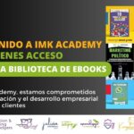 Bienvenido a IMK Academy: Aquí tienes acceso a toda nuestra biblioteca de ebooks